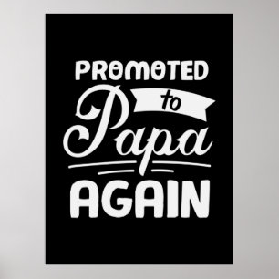 Póster Regalo De Papi Promocionado A Papá De Nuevo