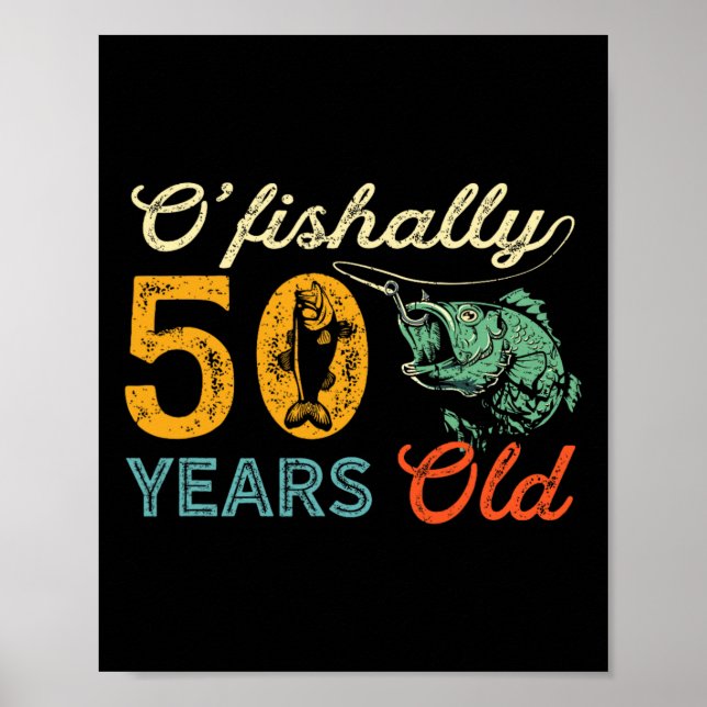 Póster Regalo de pesca de 50 años 50 cumpleaños Guay Cinc (Frente)