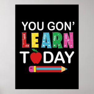 Póster Regalo de profesor que quieres aprender hoy