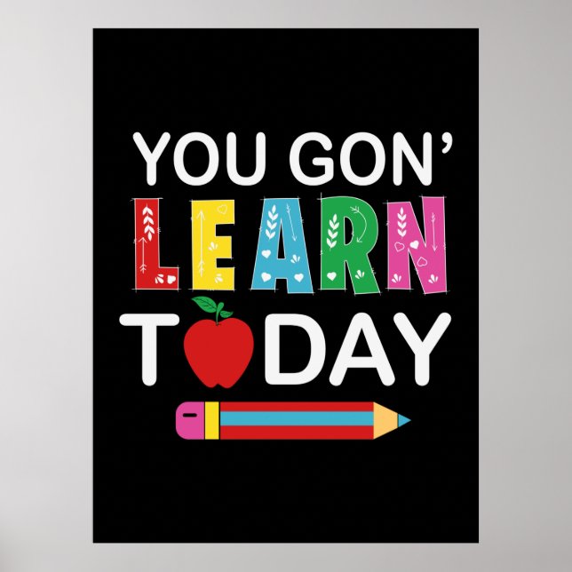 Póster Regalo de profesor que quieres aprender hoy (Frente)