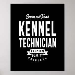 Póster Regalo de títulos de trabajo de técnico de Kennel
