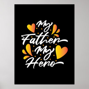Póster Regalo del abuelo   Mi padre mi héroe