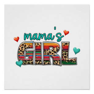 Póster Regalo del Día de la Madre   El Chica de mamá