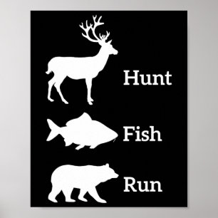 Póster Regalo divertido de caza y pesca, correr, oso