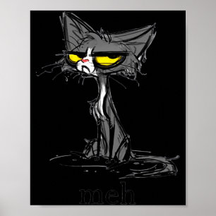 Póster Regalo divertido de gato Meh para amantes de los g