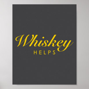 Póster Regalo Divertido De Whisky Para Amantes Del Whisky