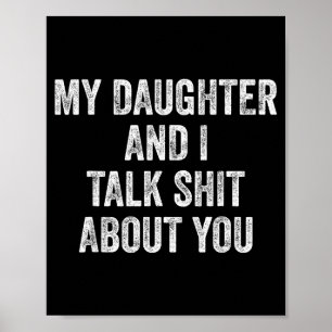 Póster Regalo divertido para mamá que mi hija y yo hablam