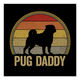 Póster Regalo divertido para papá de pug, dueño de perro 