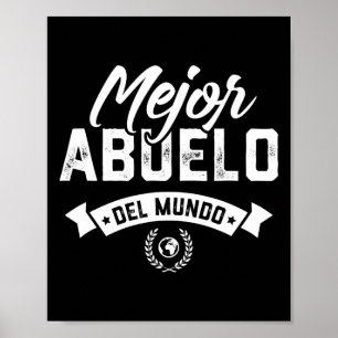 Póster Regalo para Abuelo Mejor Abuelo Del Mundo Dia