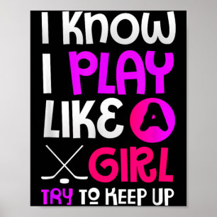 Póster Regalo para amante del hockey Juega como una chica