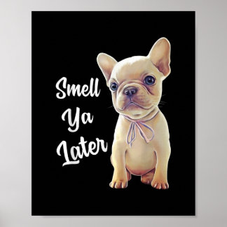 Póster Regalos de Bulldog francés, oler ya más tarde, fra