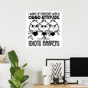 Póster Regalos de citas de pájaros divertidos para idiota