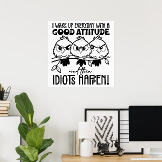 Póster Regalos de citas de pájaros divertidos para idiota