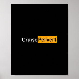 Póster Regalos de Crucero Pervertido - Y Cruising Buen Vi