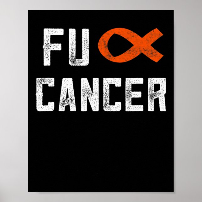 Póster Regalos De Leucemia Para Mujeres Con Cáncer De Fck (Frente)