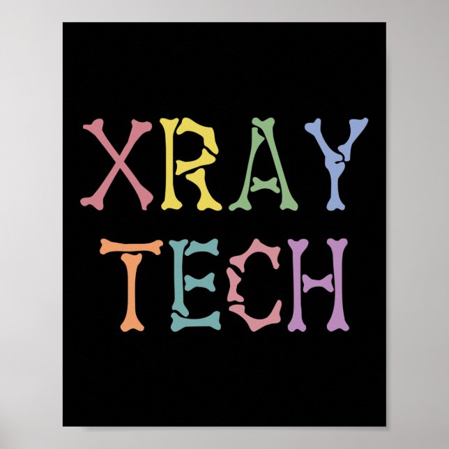 Póster Regalos de Xray Tech X-ray Technologist (Frente)