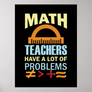 Póster Regalos Maestros Maestros Math tienen muchos probl