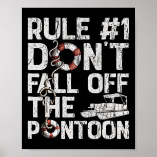 Póster Regla número 1 No caigan del fondo del bote Pontoo