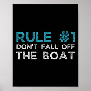 Póster Regla Número 1 No Te Caigas Del Barco 
