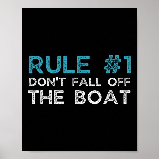 Póster Regla Número 1 No Te Caigas Del Barco  (Frente)