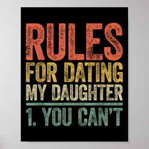 Póster Reglas Para Salir Con Mi Hija Camiseta No Puedes D