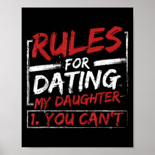 Póster Reglas Para Salir Con Mi Hija Diseño No Puedes Pap