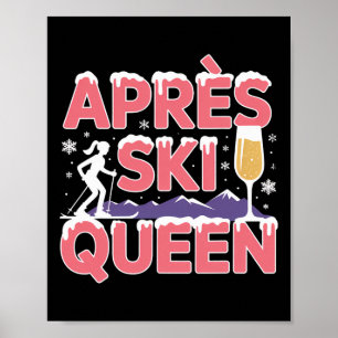 Póster Reina de Apres Ski Esquí Esquí de Tabla Esquiador