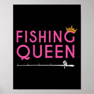 Póster Reina de la Pesca - Regalo Divertido de Ropa para