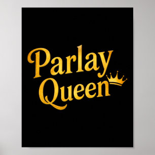 Póster Reina de Parlay Apuestas Deportivas Divertido Juga