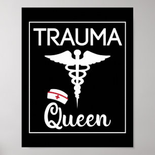 Póster Reina de trauma de enfermera trauma