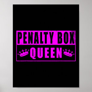 Póster Reina del cuadro de penalización divertido hockey