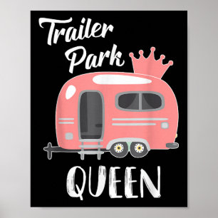Póster Reina del parque de remolques, camiseta de camping