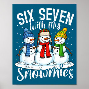 Póster Relajándome Con Mis Muñecos De Nieve Funny Snowman