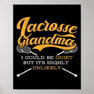 Póster Relájate, amo a la abuela Lacrosse diciendo que el