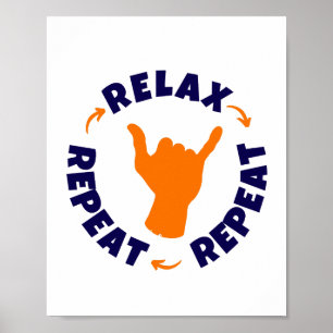 Póster Relájate. Repite. Repite.