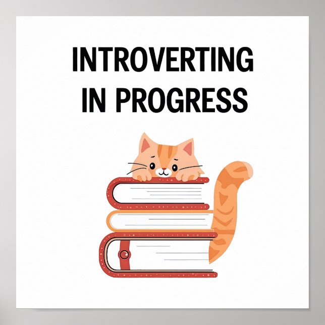 Póster Relatable Introvert Humor with Cat and Books (Frente)