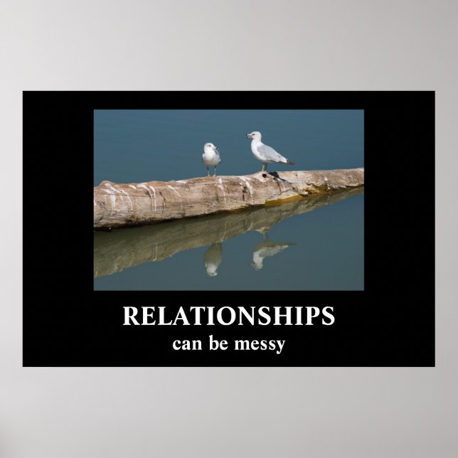 Póster RELATIONSHIPS Demotivational Poster (Frente)