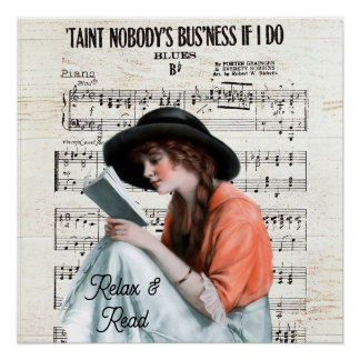 Póster RELAX AND READ,... Nobody's business if I do