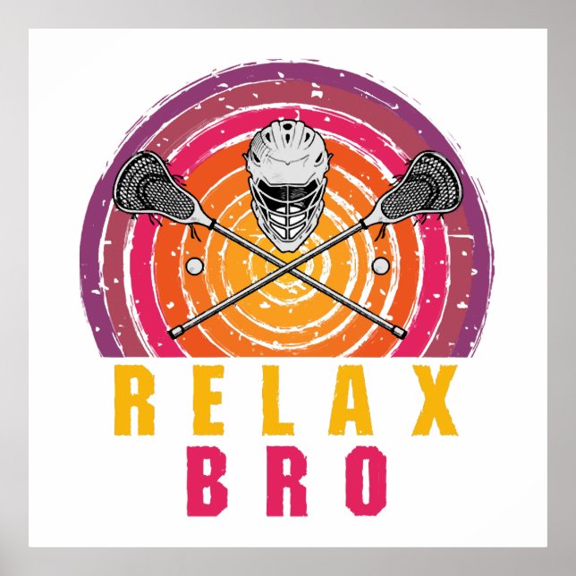 Póster Relax Bro Lacrosse (Frente)