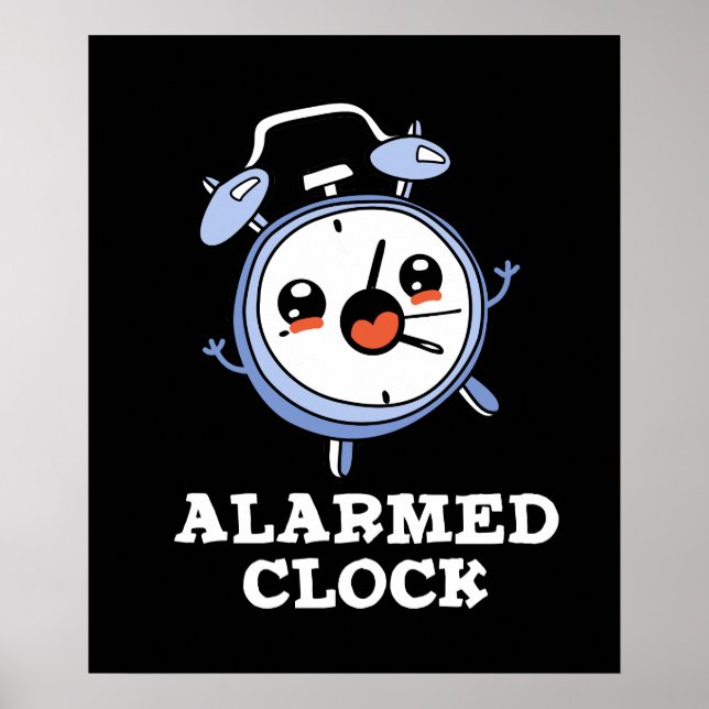 Póster Reloj alargado Funny Reloj de alarma Pun Dark BG (Frente)