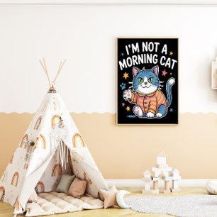 Póster Reluctant Morning Feline