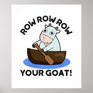 Póster Rema Rema Rema Tu Cabra Pun Animales Divertidos 