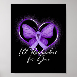 Póster Remember For You Alzheimerheimer's Awareness Purpl