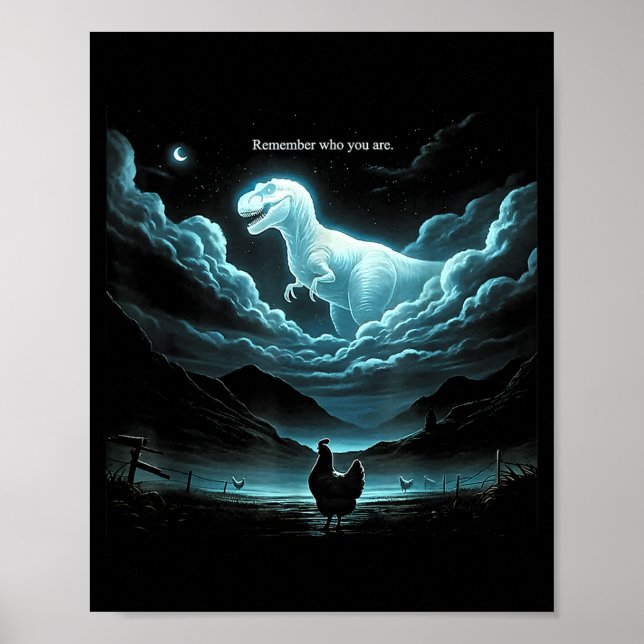 Póster Remember Who You Are Chicken, Funny Evolution Joke (Frente)