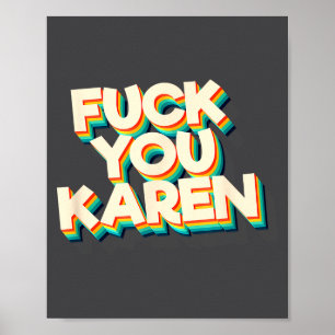 Póster Remera F#@k You Karen Retro Vintage Karen 