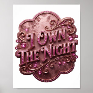 Póster Remera Slogan Rosa Elegante YO SOY DUEÑA DE LA NOC