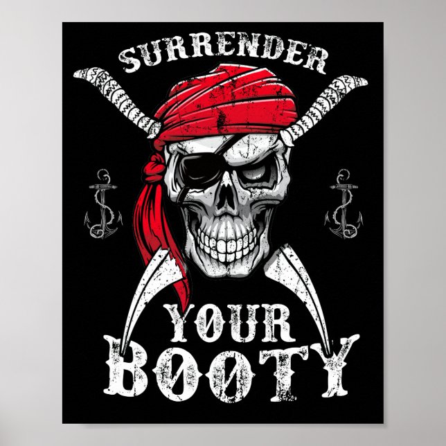Póster Renuncia a tu Booty Pirate Skull Gracioso Jolly Ro (Frente)