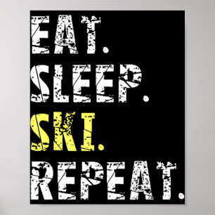 Póster Repetición de esquí Sleep Ski - Regalo de esquí di