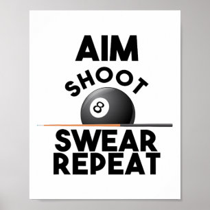 Póster Repetición de suero de disparo de Aim - Divertidos
