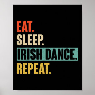 Póster Repito irlandés de baile de sueño ininterrumpido -